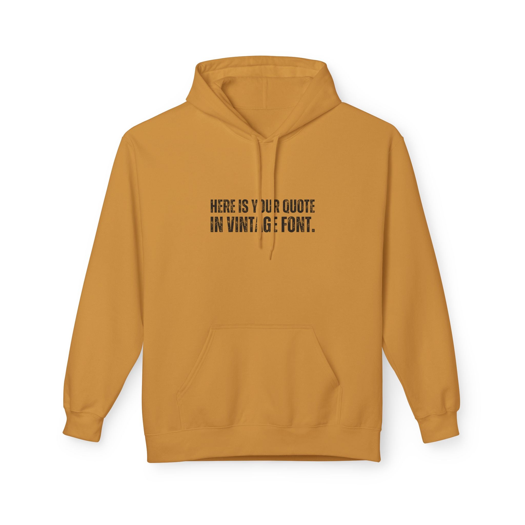 Custom Quotes Fleece Hoodie | Vintage Font Design - Mythos Design