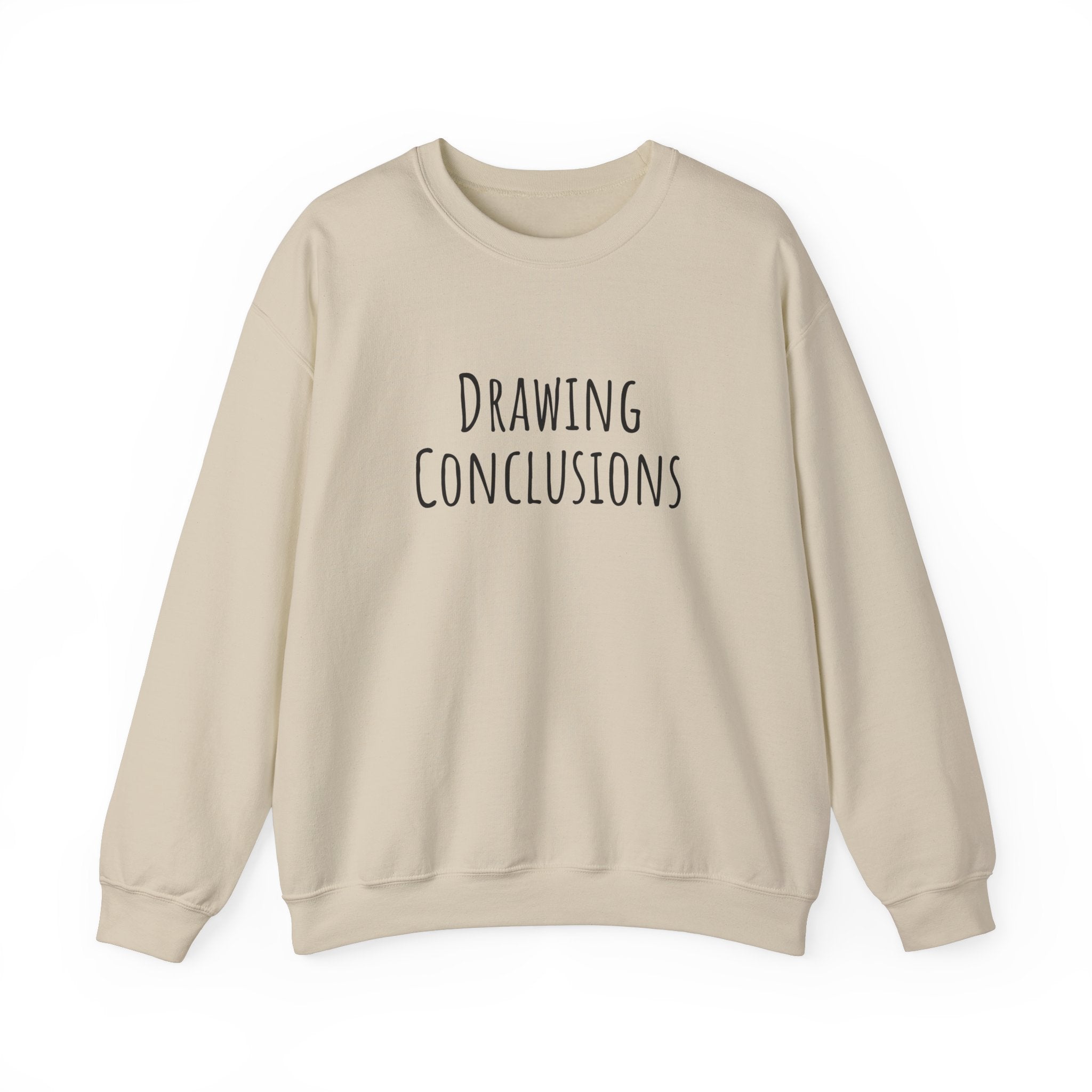 Unisex Artist Sweatshirt | Drawing Conclusions | Art Pun Series Gift - Mythos Design