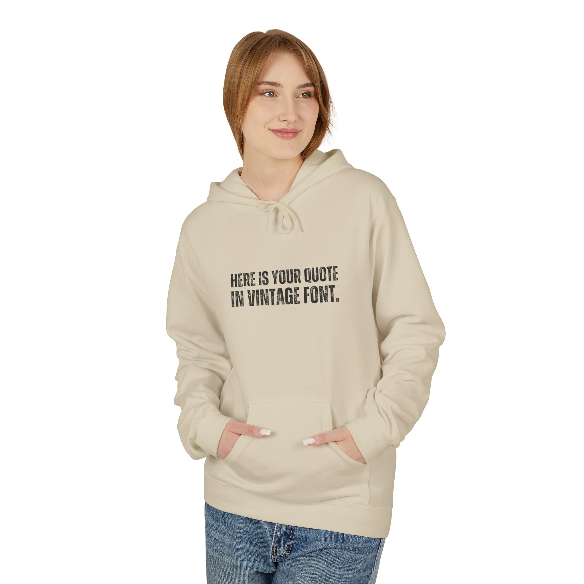 Custom Quotes Fleece Hoodie | Vintage Font Design - Mythos Design