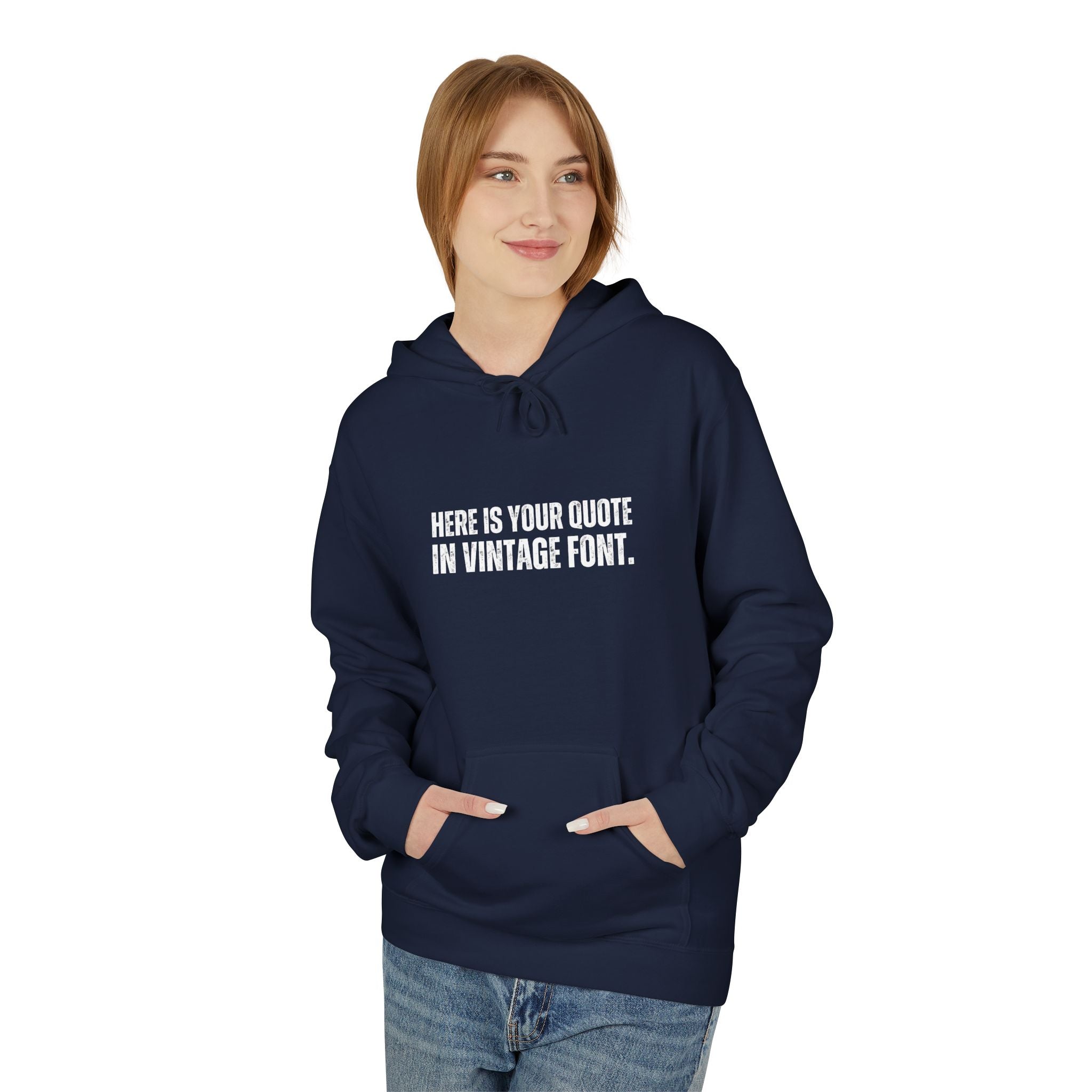 Custom Quotes Fleece Hoodie | Vintage Font Design - Mythos Design